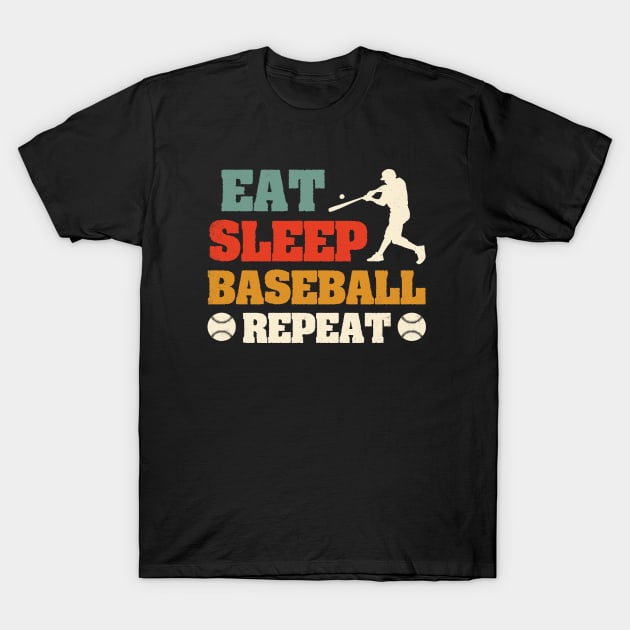 Eat Sleep Baseball Repeat T-Shirt by busines_night